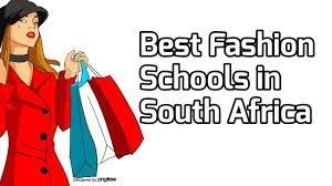 Best Fashion Schools in South Africa